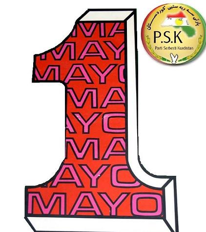 به&zwnj;یاننامه&zwnj;ی پارتی سه&zwnj;ربه&zwnj;ستیی کوردستان، به&zwnj;بۆنه&zwnj;ی یه&zwnj;کی مای ڕۆژی کرێکارانی جیهان 